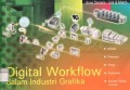 Digital Workflow Dalam Industri Grafika