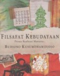 Filsafat Kebudayaan : Proses realisasi manusia