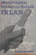 Membongkar Sensasi dan Godaan Iklan