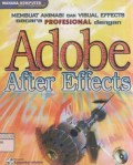 Membuat Animasi dan Visual Effects Secara Profesional Dengan Adobe After Effects