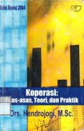 Koperasi Asas Asas, Teori, dan Praktek