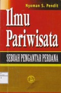 Ilmu Pariwisata Sebuah Pengantar Perdana
