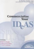 Commercialize your ideas