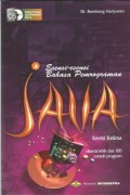 Esensi-esensi Bahasa Pemrograman Java : Disertai lebih dari 100 contoh program