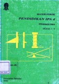 Materi Pokok Pendidikan IPA 4 ; Modul 1-9 ; PPDG2632/3 sks