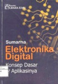 Elektronika Digital : Konsep dasar dan aplikasinya
