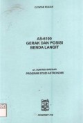 Gerak dan posisi benda langit : catatan kuliah AS-6100