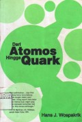 Dari Atomos Hingga Quark