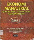Ekonomi Manajerial 
Ekonomi Mikro Terpapan Untuk Manajemen Bisnis