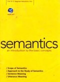 Semantics ; An introduction to the basic concepts