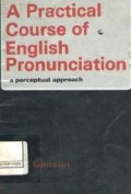 A Practical Course of English Pronunciation ; a perseptual approach