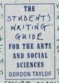 The Student's Writing Guide for the Arts and Social Sciences