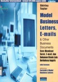 Model Business Letters, E-mail & Other Business Documents ; Cara Membuat Surat, E-mail, dan Dokumen Bisnis Lain Berbahasa Inggris