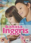 Mata Kuliah Translation ; Bahasa Inggris