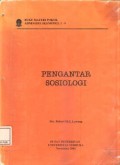Buku Materi Pokok ADNE 4110/3 SKS/01 ; Pengantar Sosiologi