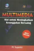 Multimedia Alat Untuk Meningkatkan Keunggulan Bersaing
