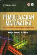 Pembelajaran Matematika ; Cara meningkatkan kemampuan berpikir siswa