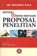 Metode dan Teknik Menyusun Proposal Penelitian