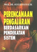 Perencanaan Pengajaran Berdasarkan Pendekatan Sistem
