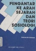 Pengantar ke arah sejarah dan teori sosiologi