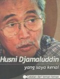 Husni Djamaluddin yang saya kenal : catatan dari teman-teman