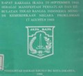 Rapat raksasa ikada 19 september 1945 sebagai manifestasi persatuan dan kebulatan tekad bangsa Indonesia mengisi kemerdekaan negara proklamasi 17 agustus 1945