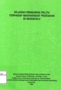 Sejarah pengaruh pelita terhadap masyarakat pedesaan di Bengkulu