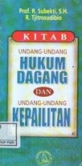 Kitab undang-undang hukum dagang dan undang-undang kepailitan