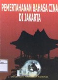 Pemertahanan bahasa Cina di Jakarta