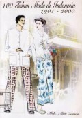 100 tahun mode di Indonesia 1901 - 2000