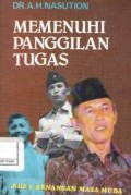 Memenuhi panggilan tugas : Kenangan masa muda