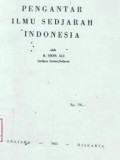 Pengantar ilmu sedjarah Indonesia