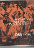 30 years of indonesia's independence 1966-1975
