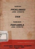 Naskah proklamasi jang otentik dan rumusan pantjasila jang otentik