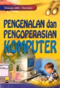Pengenalan dan Pengoperasian Komputer