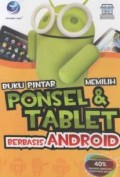 Buku pintar memilih ponsel dan tablet berbasis android