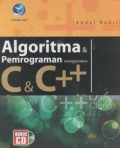 Algoritma dan pemrograman menggunakan C dan C++