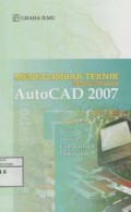 Menggambar teknik menggunakan autocad 2007