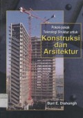 Pokok-pokok teknologi struktur untuk konstruksi & arsitektur