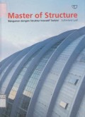 Master of structure: bangunan dengan struktur inovatif terkini