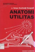 Anatomi utilitas (Seri anatomi bangunan)