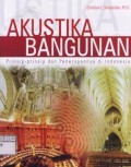 Akustika bangunan : prinsip-prinsip dan penerapannya di Indonesia