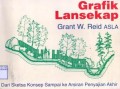 Grafik lansekap : dari sketsa konsep sampai ke arsiran penyajian akhir