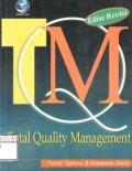 Total quality management (TQM)