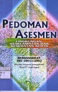 Pedoman asesmen lingkungan, keselamatan & kesehatan kerja : berdasarkan ISO …