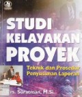 Studi Kelayakan Proyek : Teknik dan prosedur penyusunan laporan