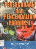 Perencanaan dan Pengendalian Produksi