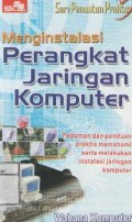 Menginstalasi Perangkat Jaringan Komputer
