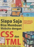 Siapa saja bisa membuat website dengan CSS dan HTML