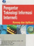 Pengantar Teknologi Informasi Internet, Konsep, dan Aplikasi